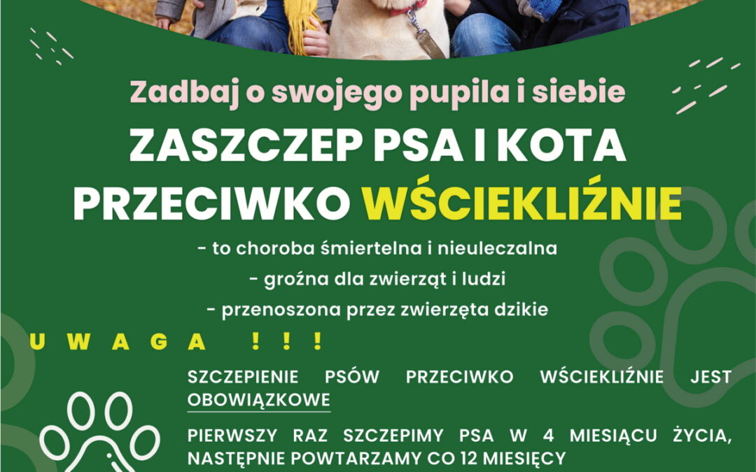 Obowiązkowe szczepienie psów i kotów przeciwko wściekliźnie !